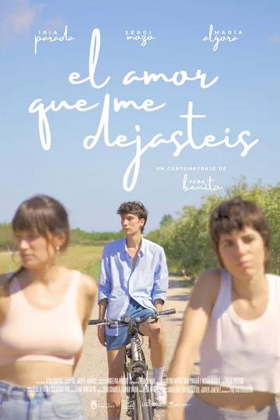 El amor que me dejasteis