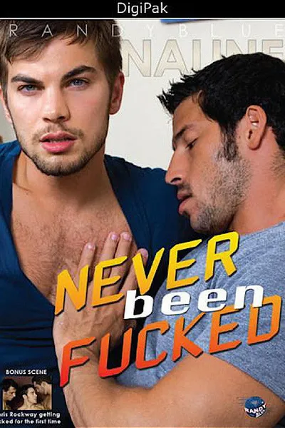Never Been Fucked