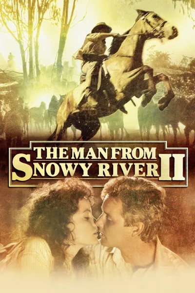 The Man From Snowy River II