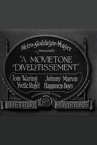 A Movietone Divertissement