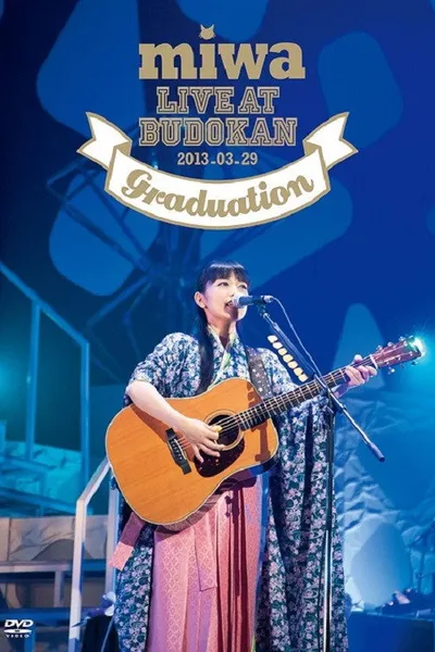 miwa live at Budokan ~Sotsugyou-Shiki~
