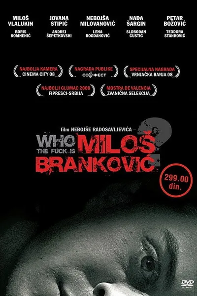 Who the Fuck Is Milos Brankovic?