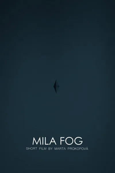 MILA FOG