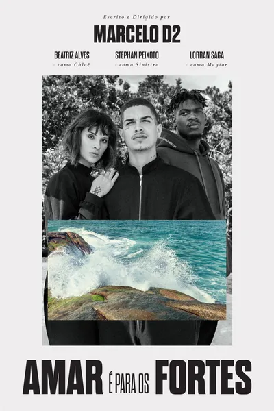 Amar é para os Fortes