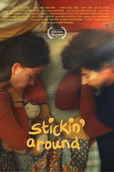 stickin' around