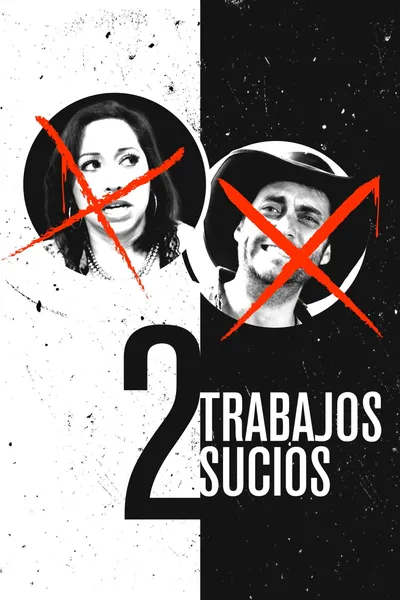 2 trabajos sucios