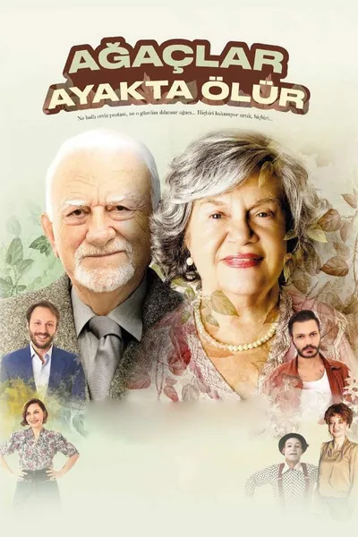 Ağaçlar Ayakta Ölür