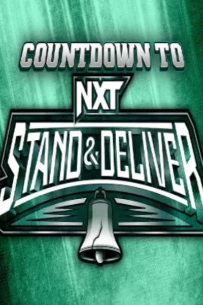 WWE Countdown to NXT Stand & Deliver 2024