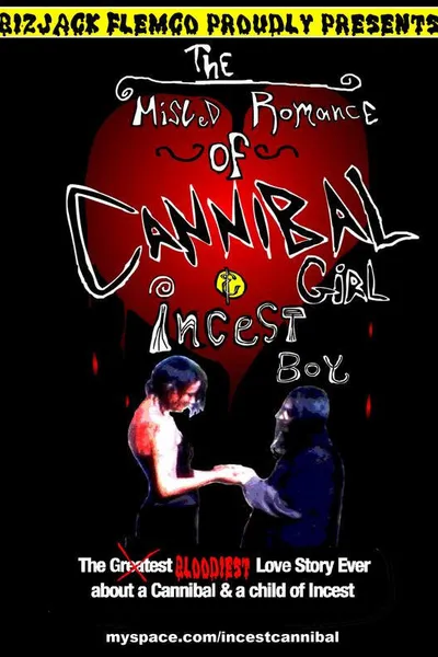 The Misled Romance of Cannibal Girl and Incest Boy