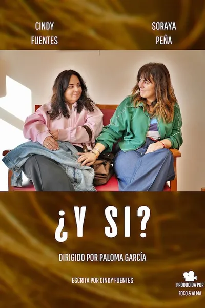 ¿Y si?