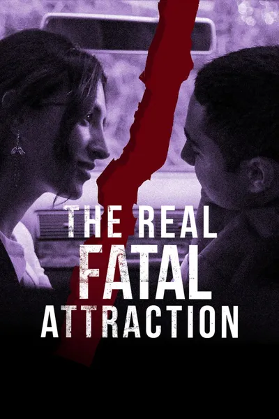 The Real Fatal Attraction