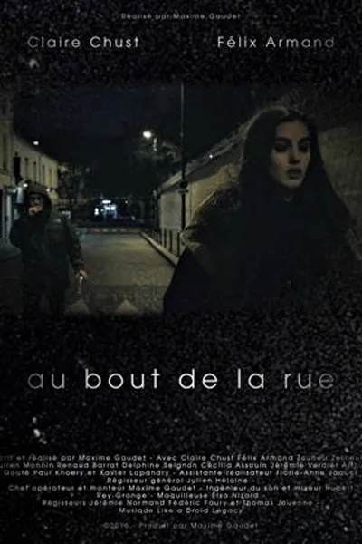 Au bout de la rue