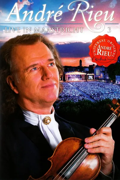 Andre Rieu : Live In Maastricht 3