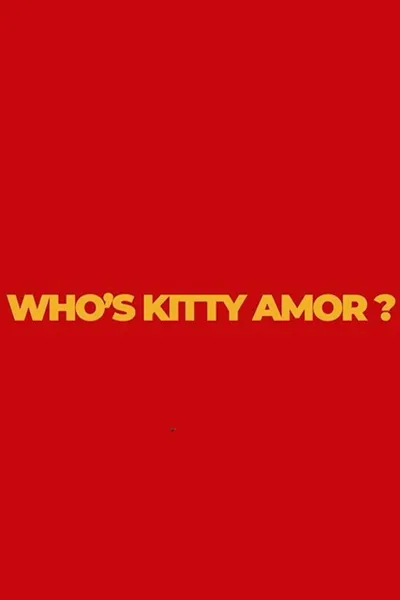Who's Kitty Amor?