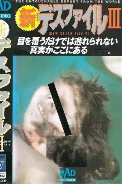 New Death File III
