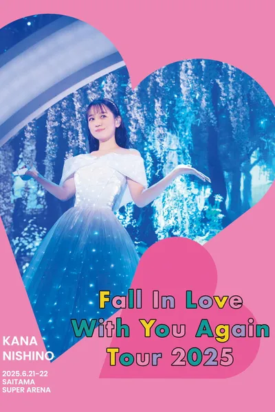 Kana Nishino Fall In Love With You Again Tour 2025