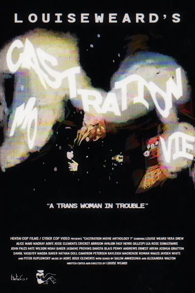 Castration Movie Anthology iii. Year of the Hyaena