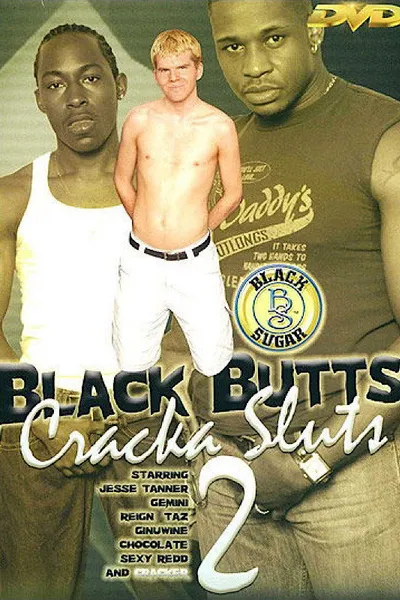 Black Butts Cracka Sluts 2