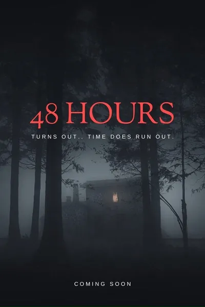 48 Hours