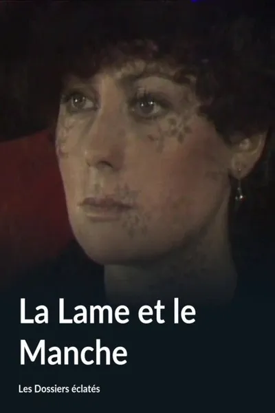La Lame et le Manche