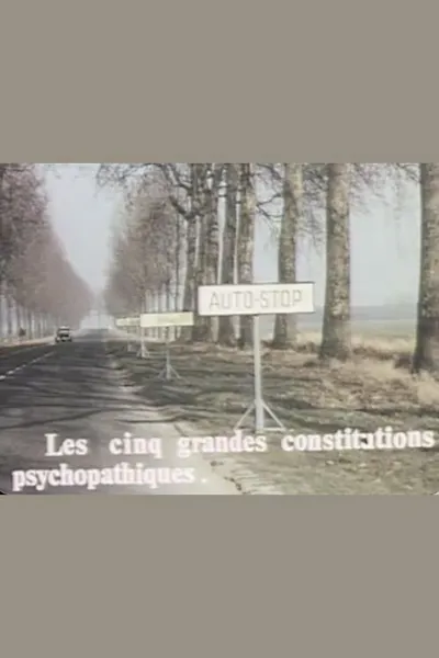 Auto-stop – Les cinq grandes constitutions psychopathiques