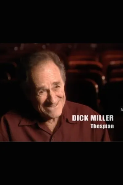Dick Miller: Thespian