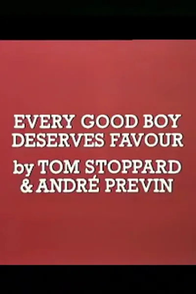 Every Good Boy Deserves Favour