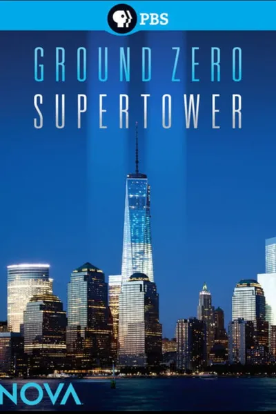 NOVA: Ground Zero Supertower