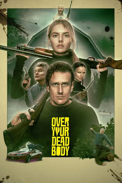 Over Your Dead Body