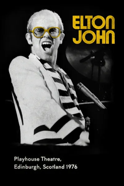 Elton John: In Concert at Edinburgh