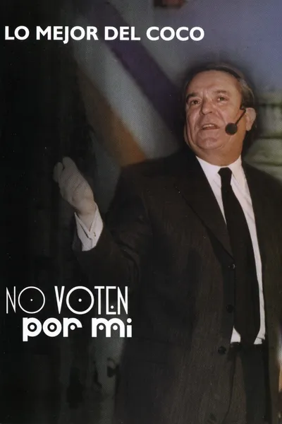 No voten por mí