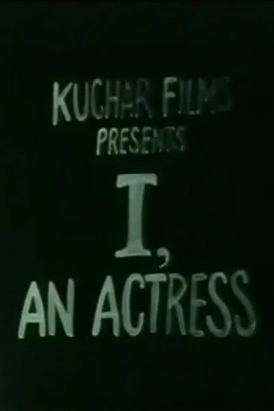 I, an Actress