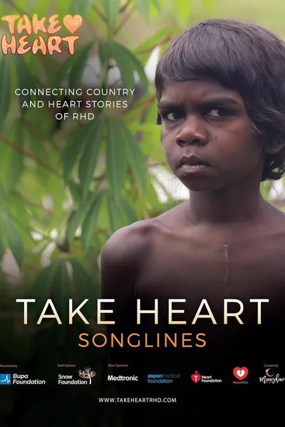 Take Heart: Songlines