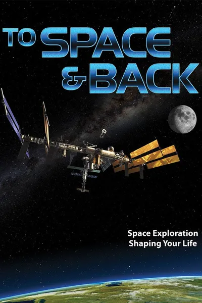 To Space & Back