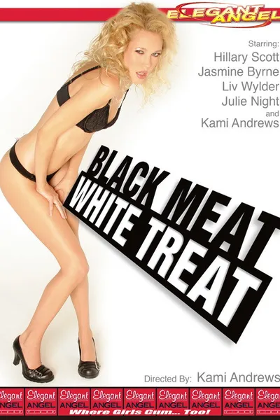 Black Meat White Treat