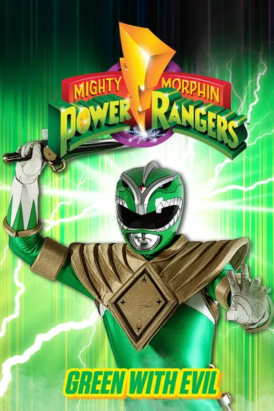 Mighty Morphin Power Rangers: Green With Evil