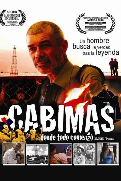 Cabimas, Donde Todo Comenzó