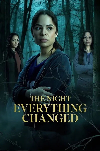 The Night Everything Changed