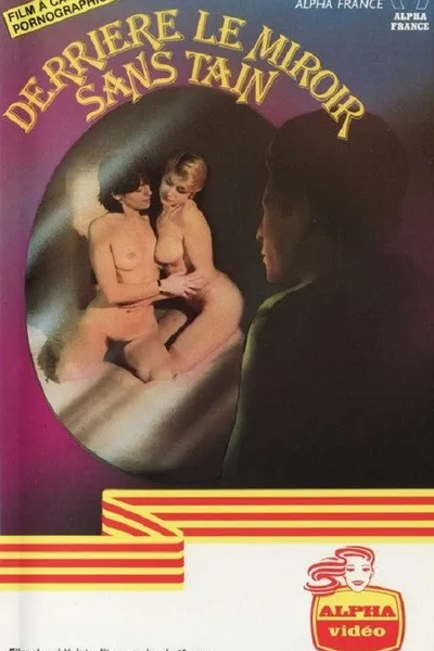 Derrière le miroir sans tain