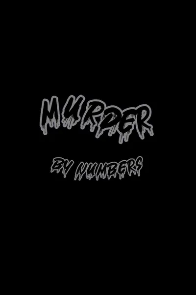 Murder by Numbers