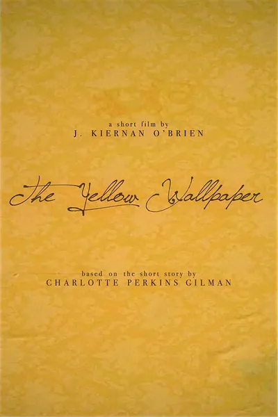 The Yellow Wallpaper