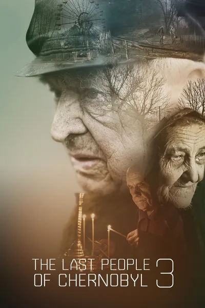 The Last People of Chernobyl 3