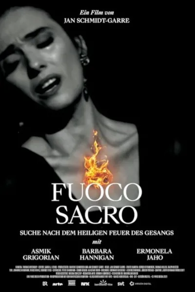 Fuoco Sacro - A Search for the Sacred Fire of Song