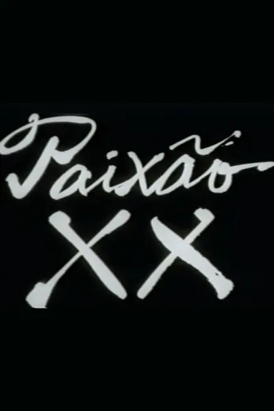 Paixão XX