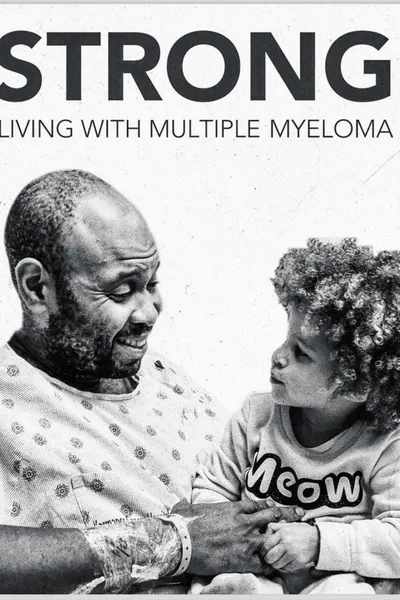 Strong! Living with Multiple Myeloma