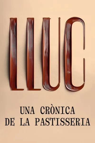 Lluc, una crònica de la pastisseria