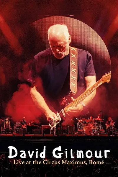 David Gilmour: Live at the Circus Maximus
