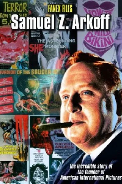 The Fanex Files, Volume 2: Samuel Z. Arkoff