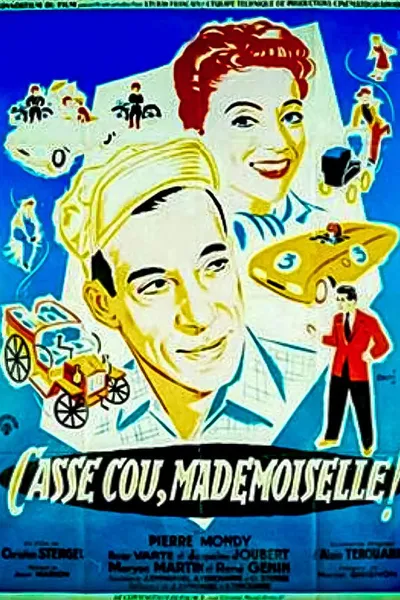 Casse-cou, mademoiselle!