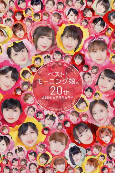 Best! Morning Musume. 20th Anniversary
